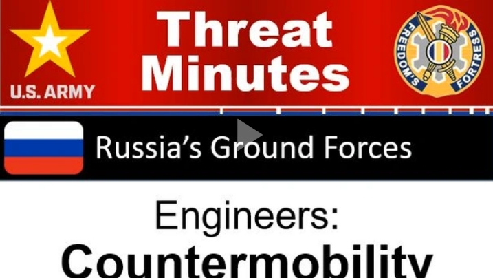 Russian Countermobility - ThreatMinutes