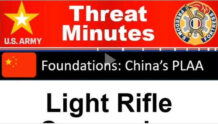 PLAA Light Rifle Companies - ThreatMinutes