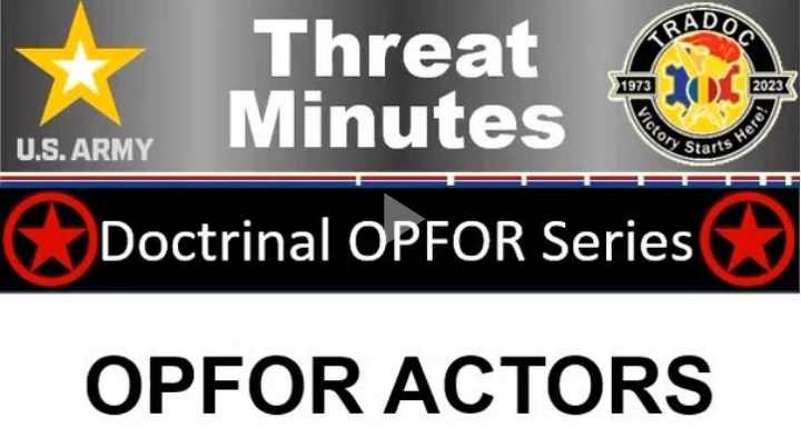 OPFOR Actor Types - ThreatMinutes